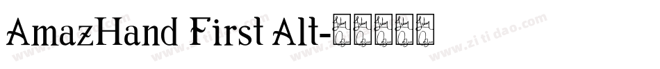 AmazHand First Alt字体转换